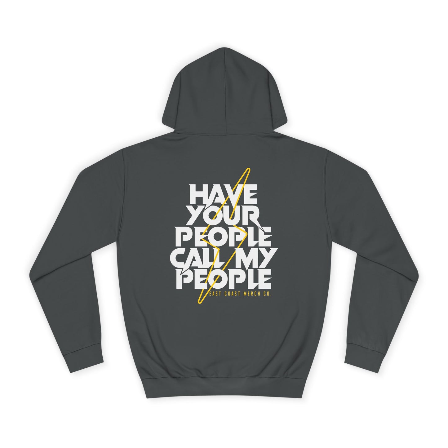 Have Your People Call My People Hoodie