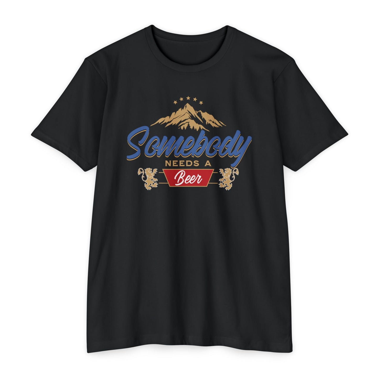 Somebody Needs Beer T-shirt - Beer Lover Tee