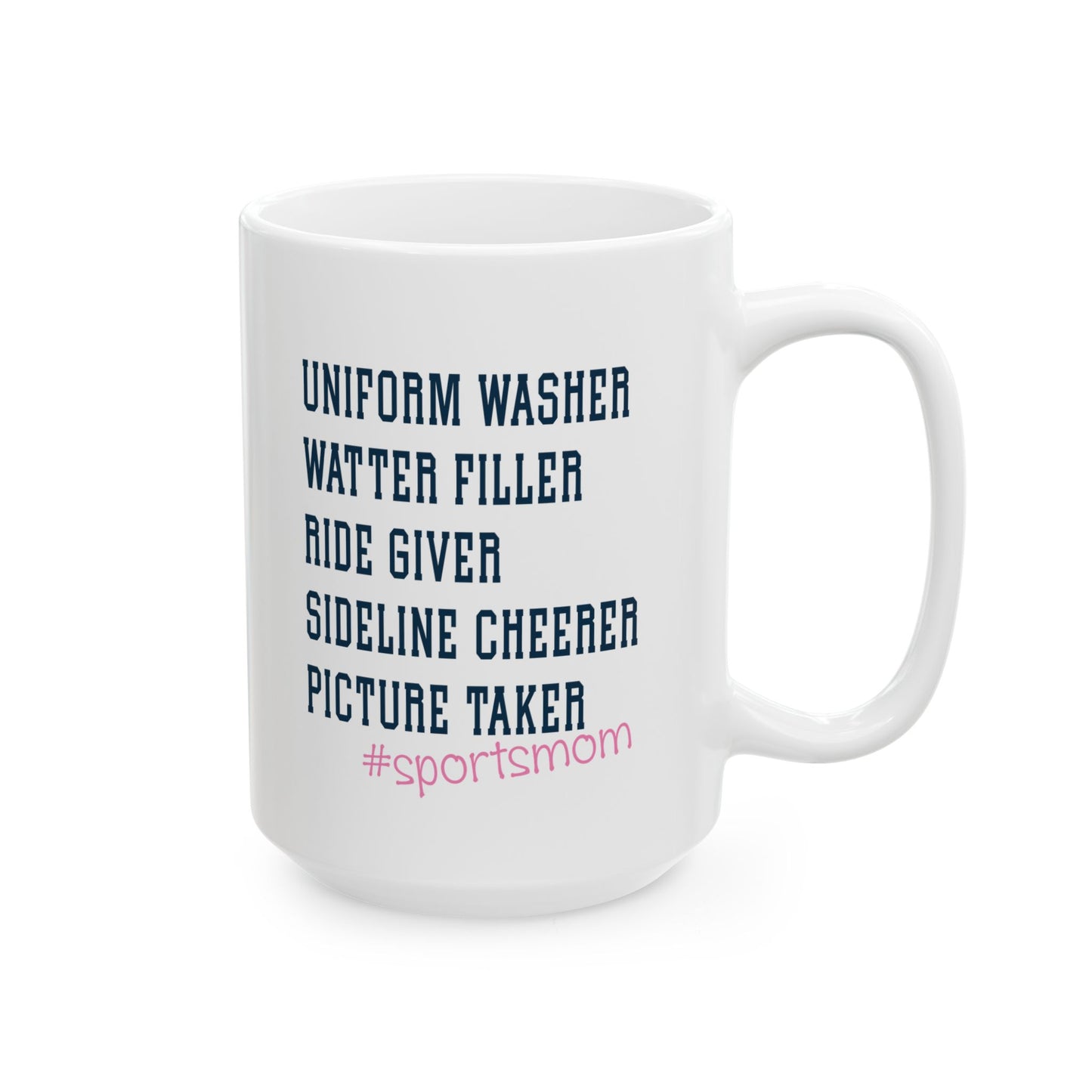 #sportsmom Ceramic Mug, (11oz, 15oz)