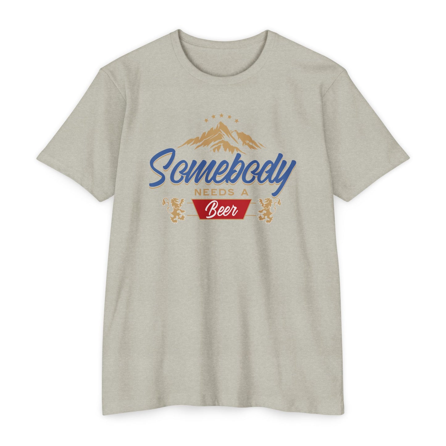Somebody Needs Beer T-shirt - Beer Lover Tee