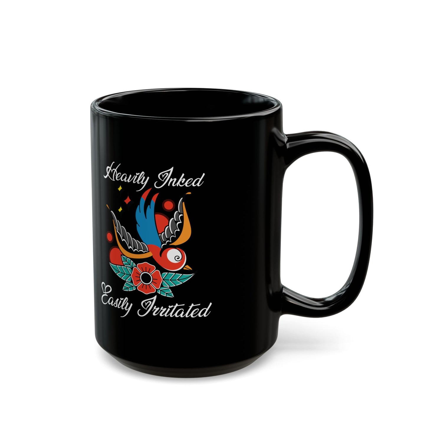 Heavily Inked Easily Irritated Black Mug (11oz, 15oz)