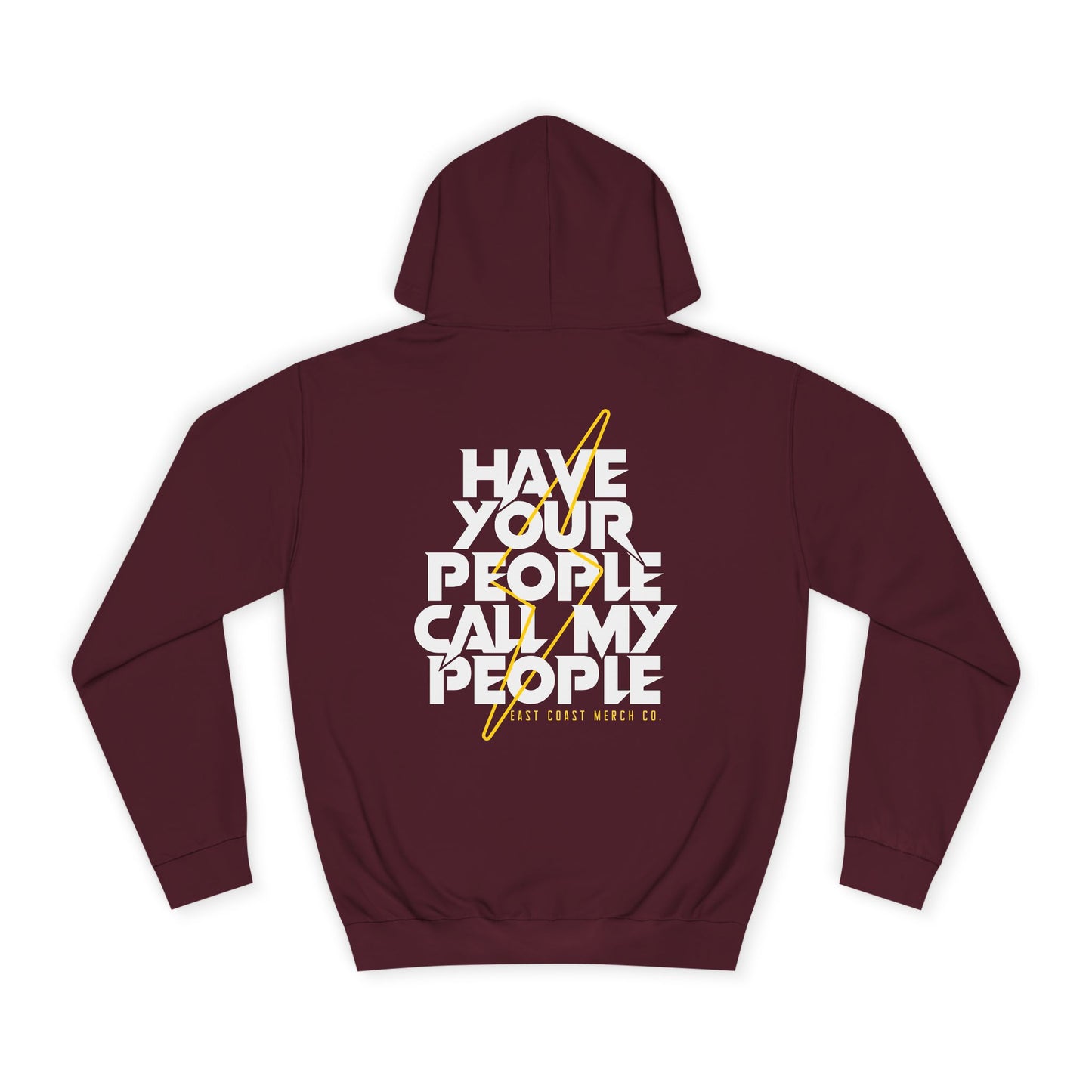 Have Your People Call My People Hoodie