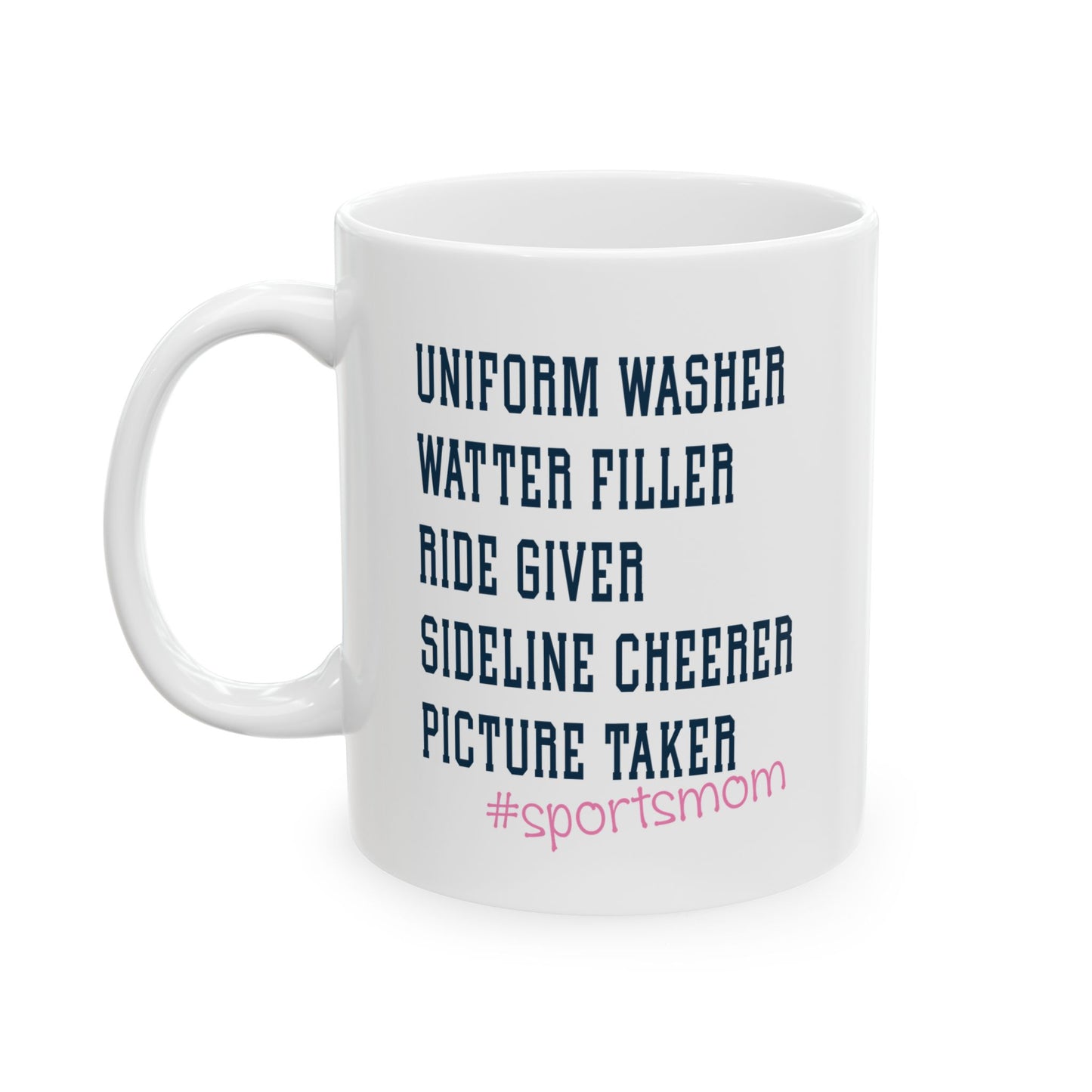 #sportsmom Ceramic Mug, (11oz, 15oz)
