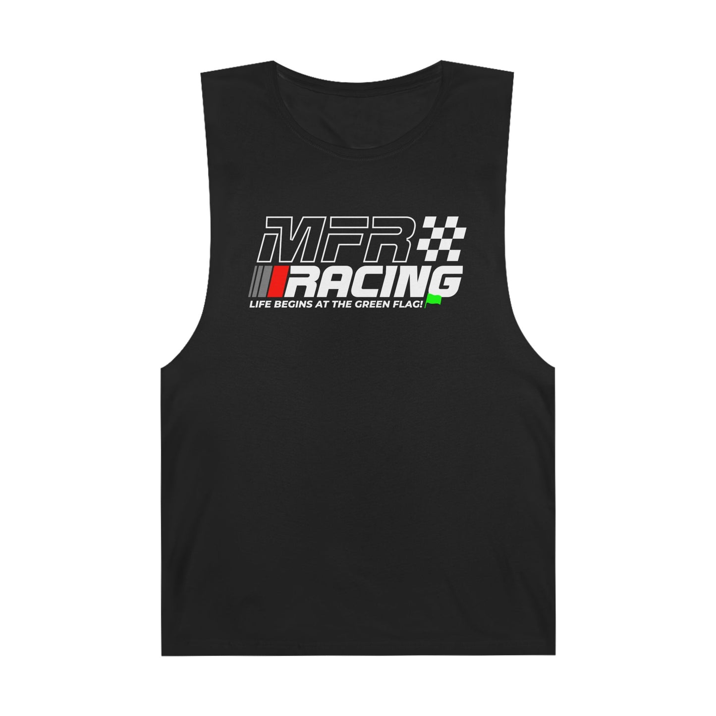 MFR Racing Tank Top - Life Begins At The Green Flag