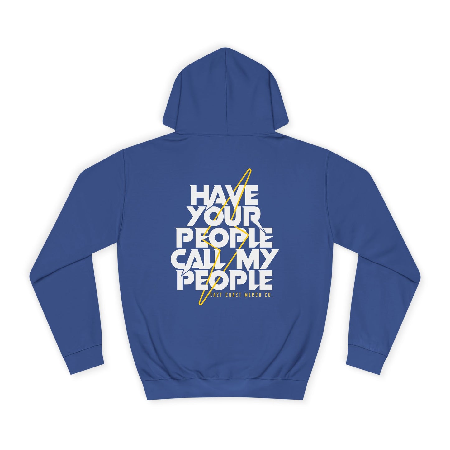 Have Your People Call My People Hoodie