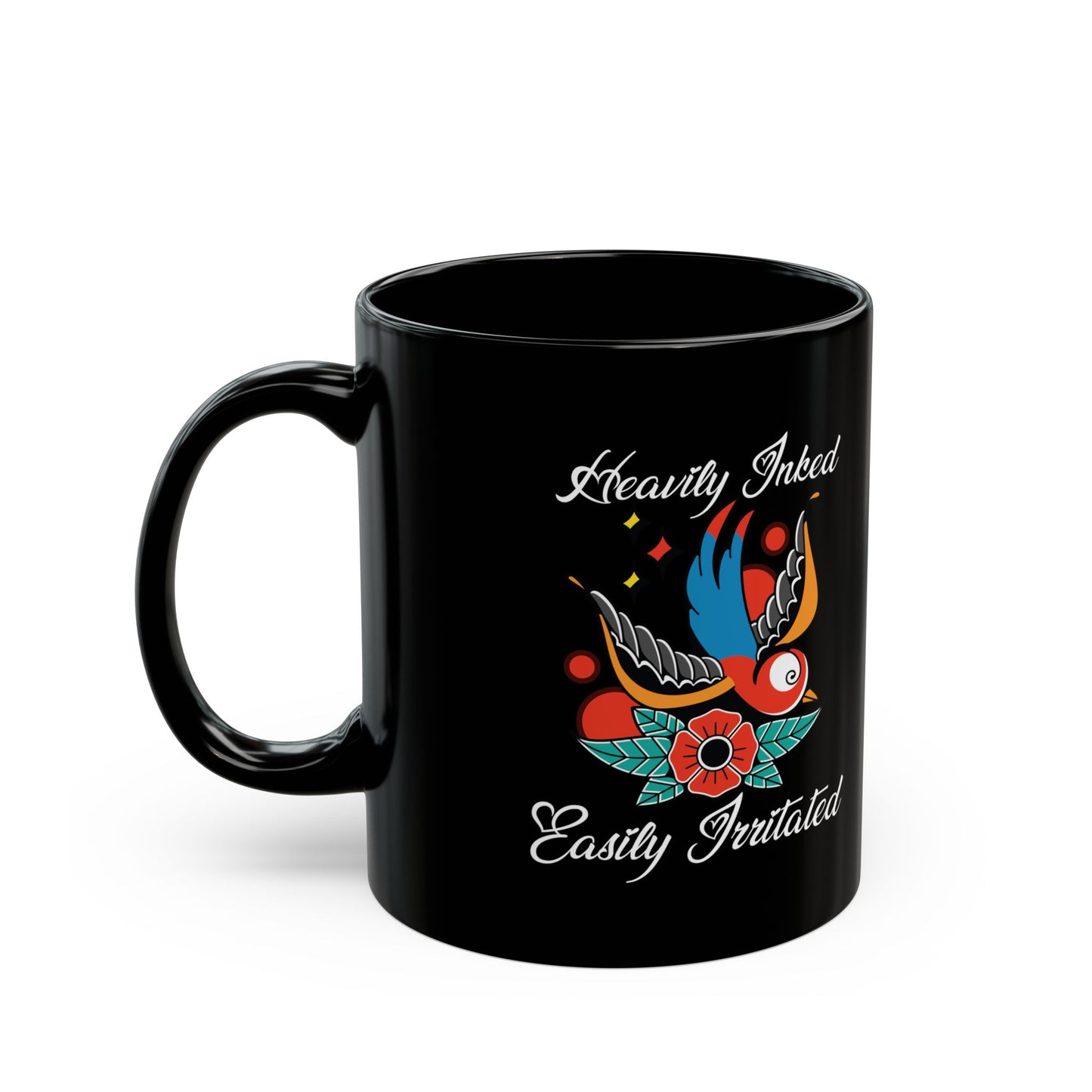 Heavily Inked Easily Irritated Black Mug (11oz, 15oz)
