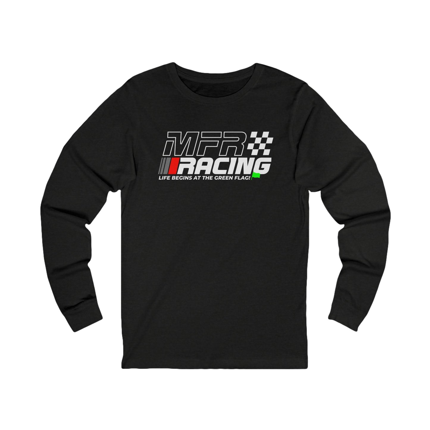 MFR Racing Long Sleeve Tee - Life Begins At The Green Flag