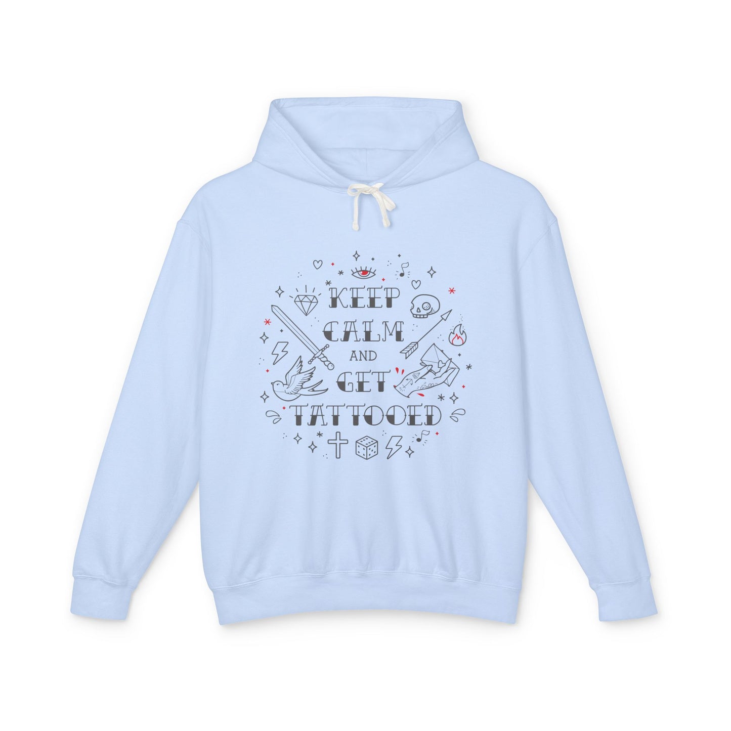 Keep Calm and Get Tattooed Hoodie