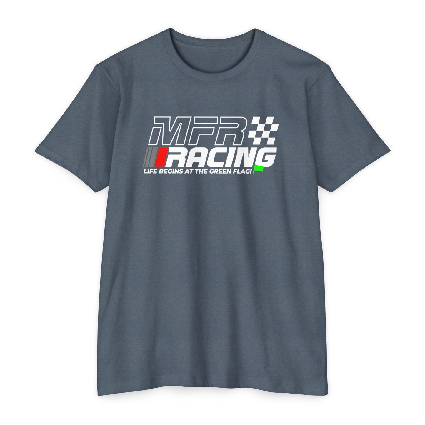 MFR Racing T-Shirt - Life Begins At The Green Flag - Lightweight