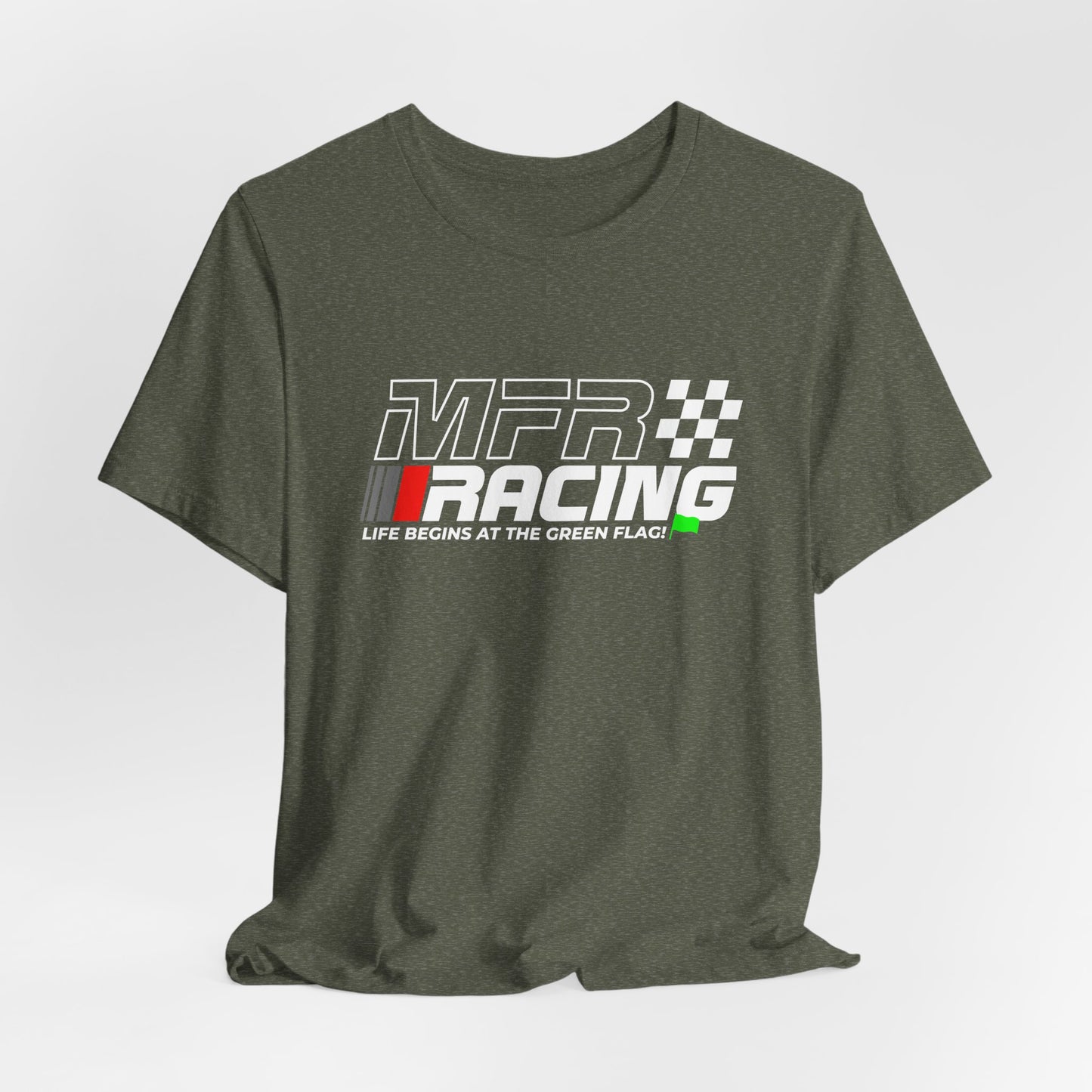 MFR Racing T-Shirt - Life Begins At The Green Flag