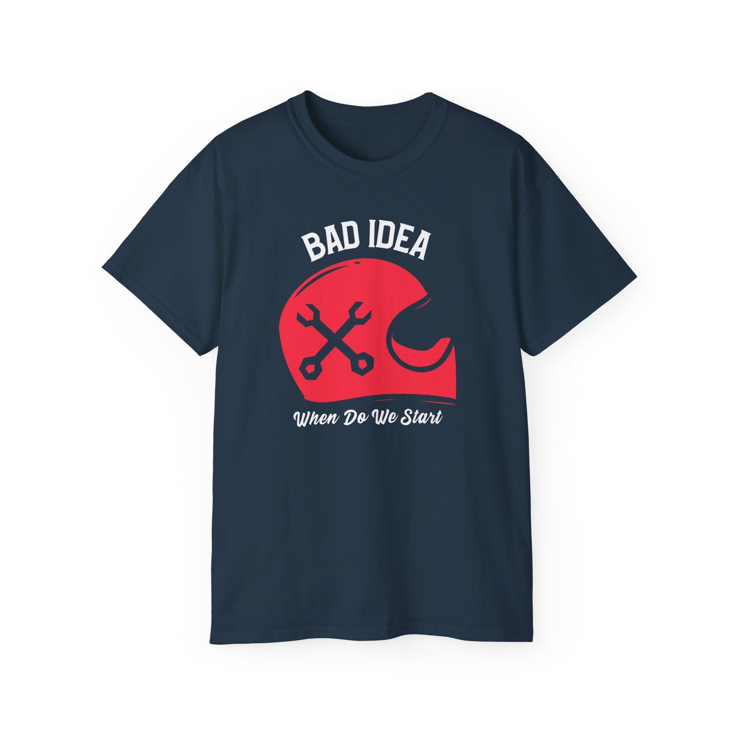Bad Idea Tshirt