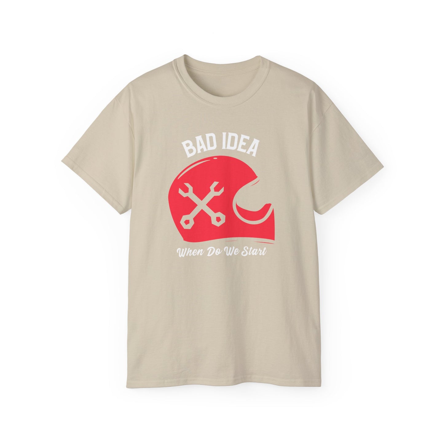 Bad Idea Tshirt