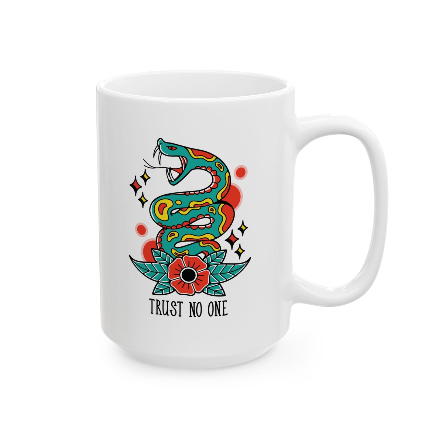 Trust No One Ceramic Mug, (11oz, 15oz)