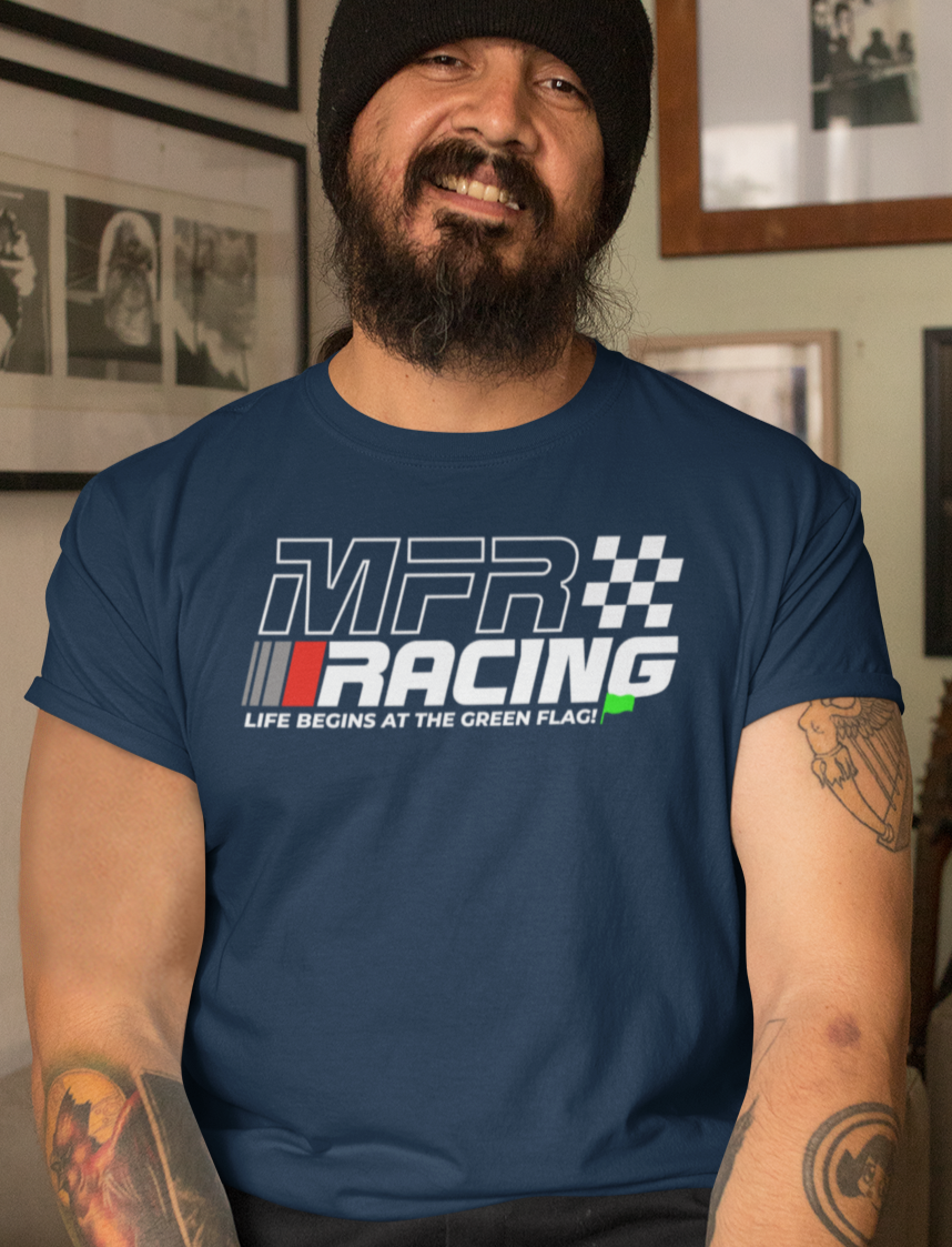 MFR Racing T-Shirt - Life Begins At The Green Flag